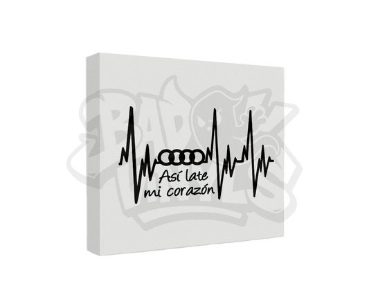 PEGATINA ASI LATE MI CORAZON AUDI