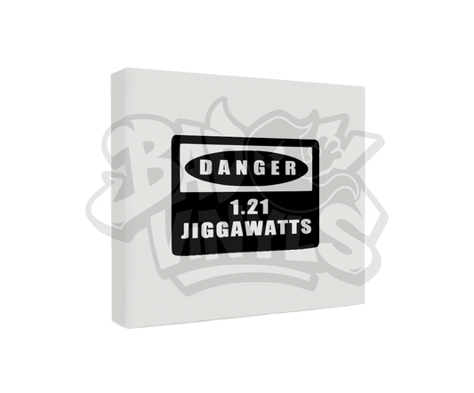 PEGATINA DANGER 1.21 JIGGAWATTS (REGRESO AL FUTURO)