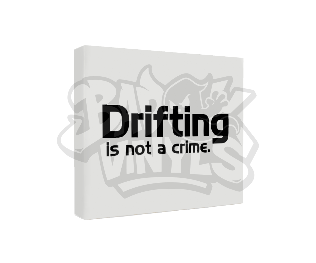 PEGATINA DRIFTING IS NOT A CRIME