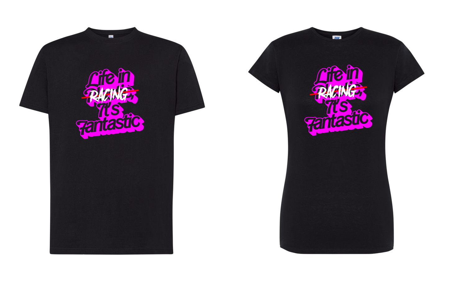 CAMISETA LIFE IN RACING IT´S FANTASTIC