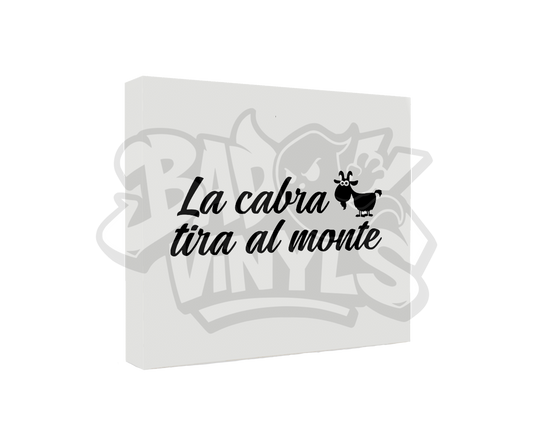 PEGATINA LA CABRA TIRA AL MONTE