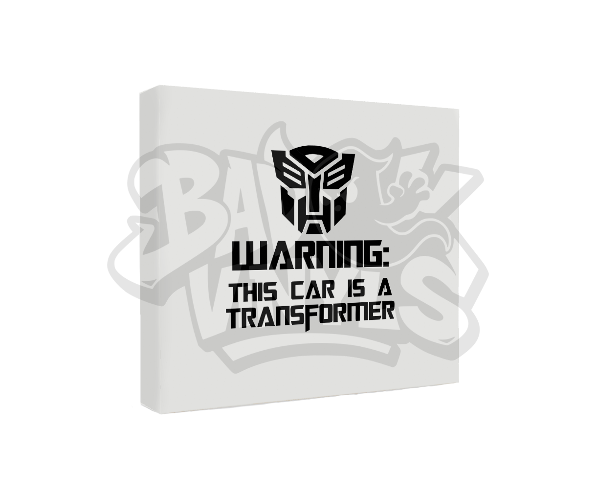 PEGATINA WARNING THIS CAR IS A TRANSFORMER