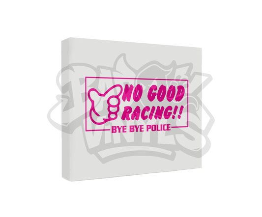 PEGATINA NO GOOD RACING